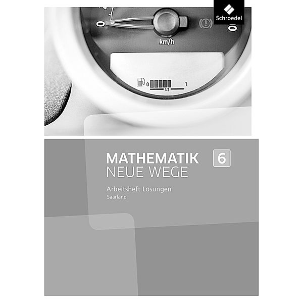 Mathematik Neue Wege SI - Ausgabe 2016 für das Saarland