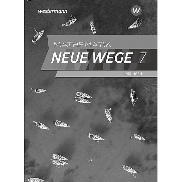 Mathematik Neue Wege SI - Ausgabe 2019 für Nordrhein-Westfalen und Schleswig-Holstein G9