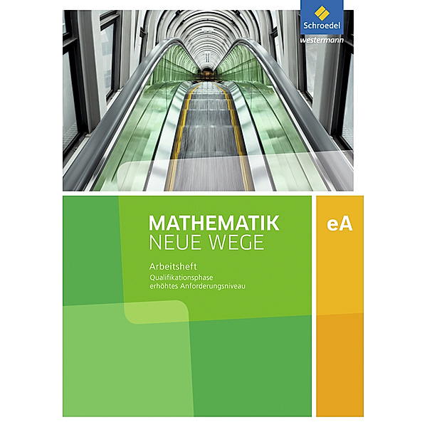 Mathematik Neue Wege SII - Ausgabe 2017 für Niedersachsen und Rheinland-Pfalz