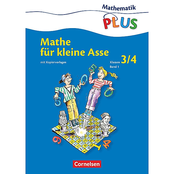 Mathematik plus - Grundschule - Mathe für kleine Asse - 3./4. Schuljahr, Friedhelm Käpnick