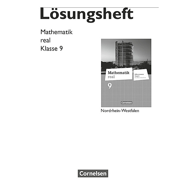 Mathematik real - Differenzierende Ausgabe Nordrhein-Westfalen - 9. Schuljahr, Helga Berkemeier