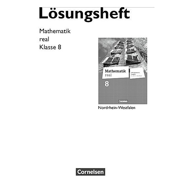 Mathematik real - Differenzierende Ausgabe Nordrhein-Westfalen - 8. Schuljahr, Helga Berkemeier