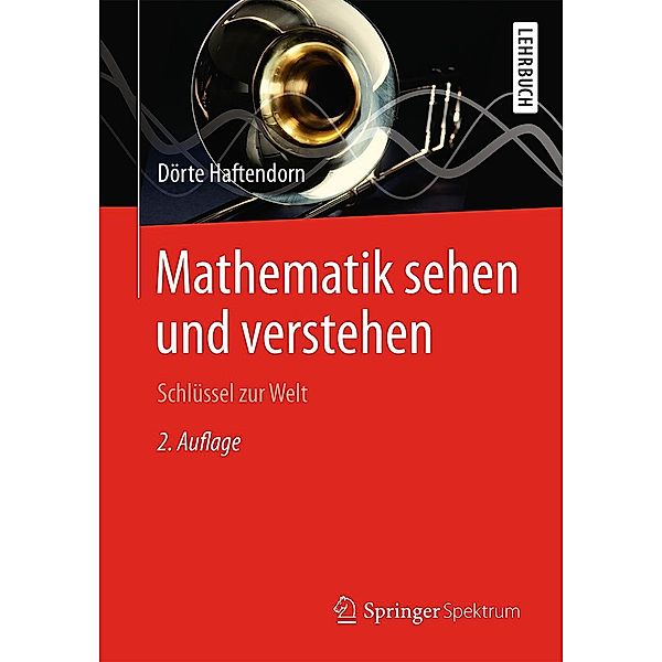 Mathematik sehen und verstehen, Dörte Haftendorn