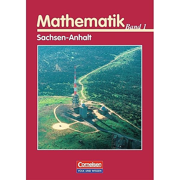 Mathematik, Sekundarstufe II, Ausgabe Sachsen-Anhalt: Bd.1 11. Schuljahr