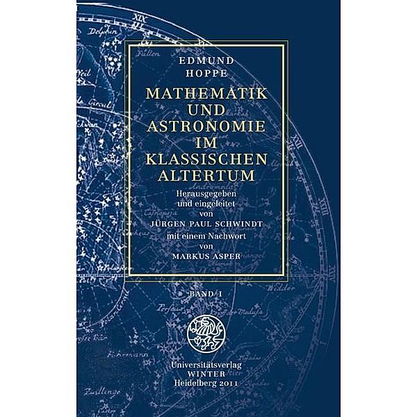 Mathematik und Astronomie im klassischen Altertum / Band 1, Edmund Hoppe