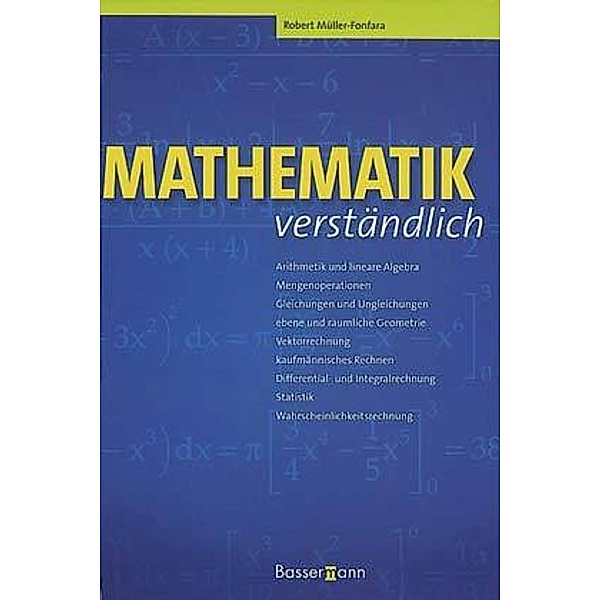 Mathematik verständlich, Robert Müller-Fonfara, Wolfgang Scholl