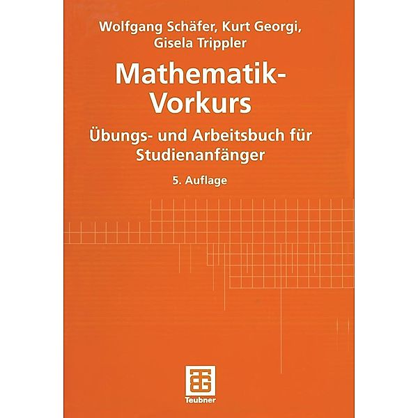 Mathematik-Vorkurs, Wolfgang Schäfer, Kurt Georgi, Gisela Trippler