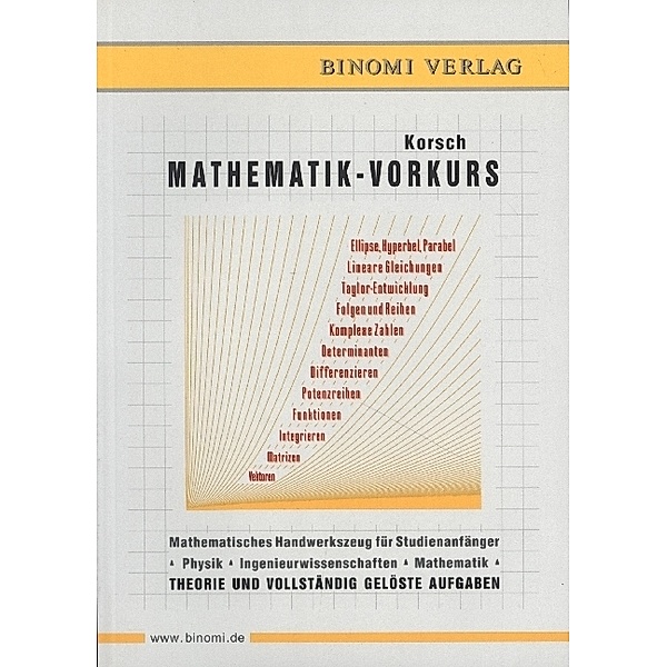 Mathematik - Vorkurs, Hans Jürgen Korsch