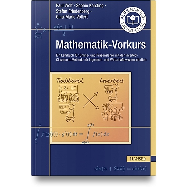 Mathematik-Vorkurs, Paul Wolf, Sophie Kersting, Stefan Friedenberg, Gina-Marie Vollert