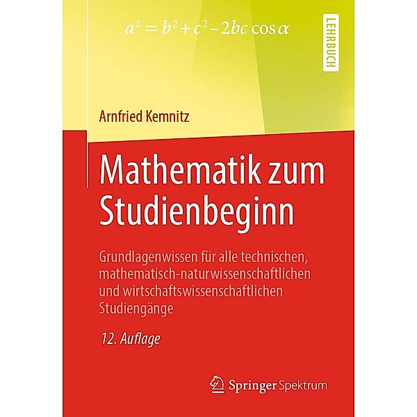 Mathematik zum Studienbeginn, Arnfried Kemnitz