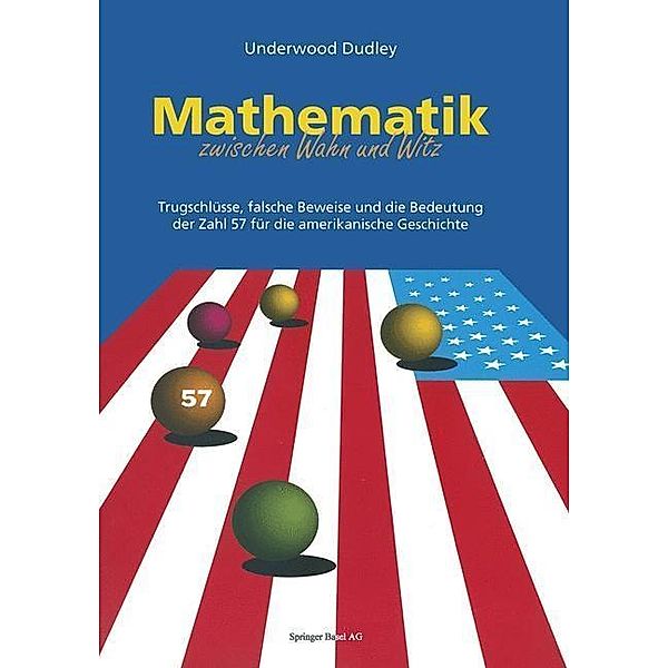 Mathematik zwischen Wahn und Witz, Underwood Dudley