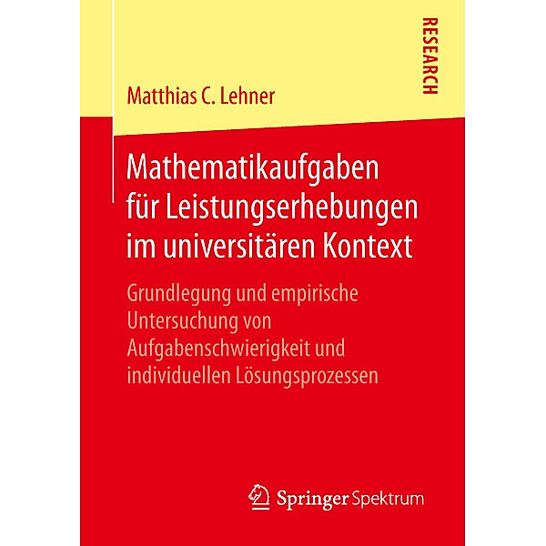 Mathematikaufgaben für Leistungserhebungen im universitären Kontext, Matthias C. Lehner