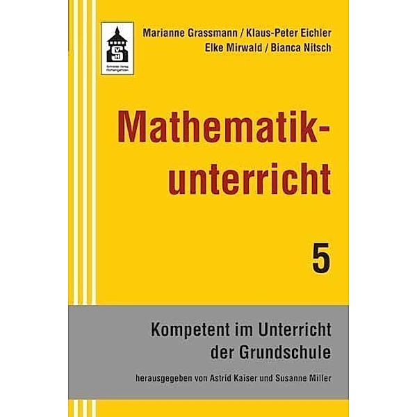 Mathematikunterricht, Marianne Grassmann, Klaus-Peter Eichler, Elke Mirwald, Bianca Nitsch