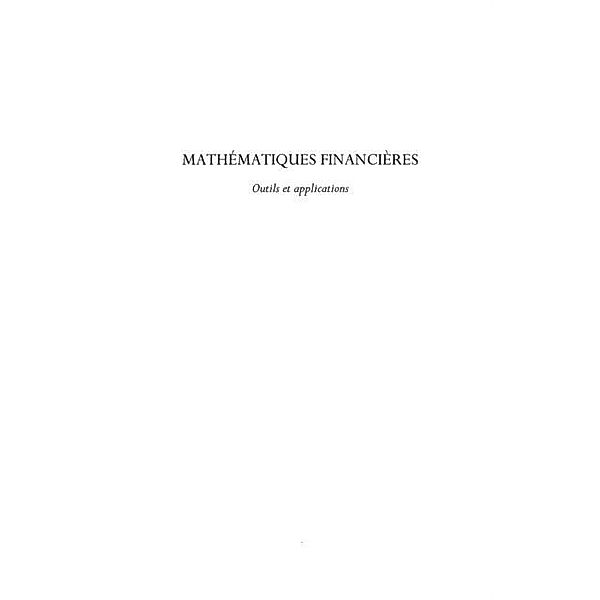 Mathematiques financiEres - outils et applications - 100 exe / Hors-collection, Jean-Jacques Weisbuch