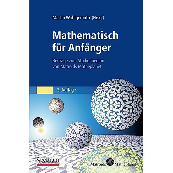 Mathematisch für Anfänger, Martin Wohlgemuth