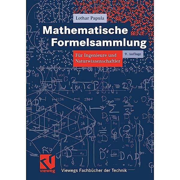 Mathematische Formelsammlung / Viewegs Fachbücher der Technik, Lothar Papula