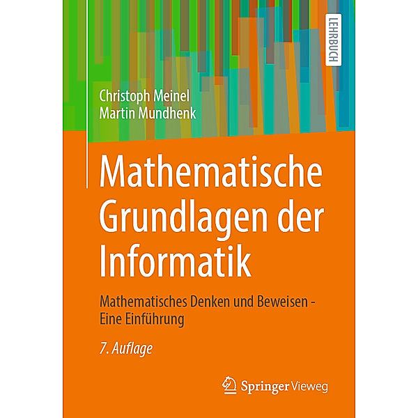 Mathematische Grundlagen der Informatik, Christoph Meinel, Martin Mundhenk