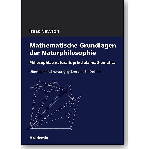 Mathematische Grundlagen der Naturphilosophie, Isaac Newton