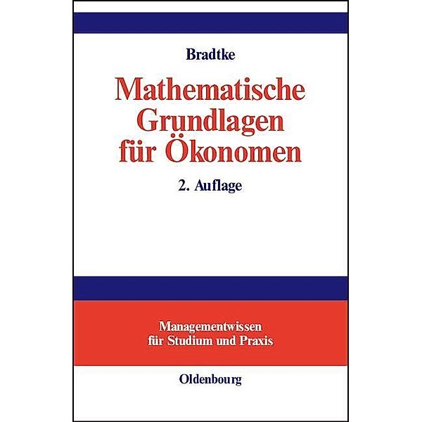 Mathematische Grundlagen für Ökonomen / Jahrbuch des Dokumentationsarchivs des österreichischen Widerstandes, Thomas Bradtke