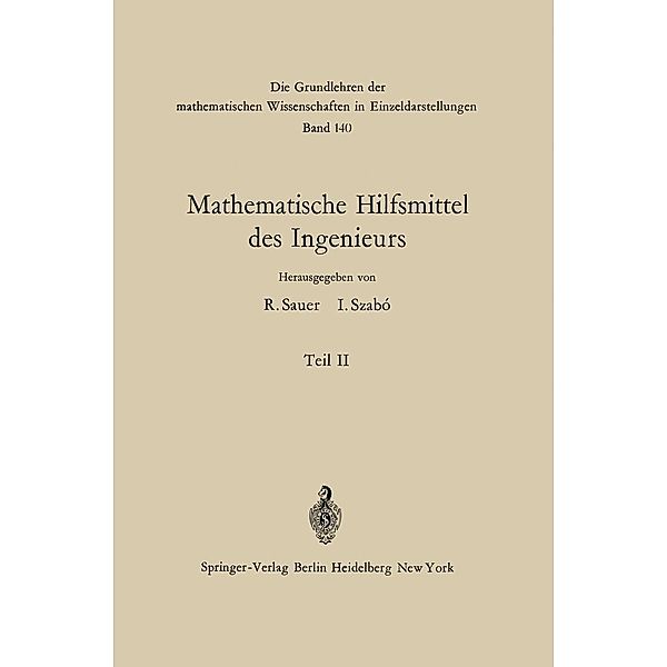 Mathematische Hilfsmittel des Ingenieurs / Grundlehren der mathematischen Wissenschaften Bd.140, Lothar Collatz, R. Nicolovius, W. Törnig