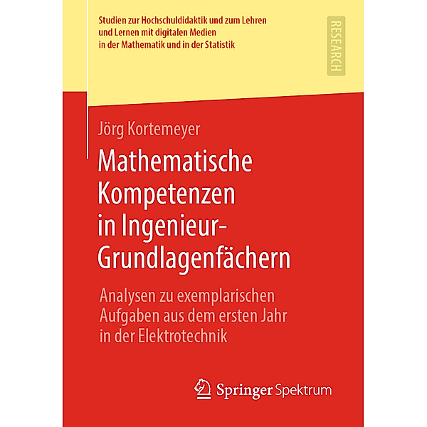 Mathematische Kompetenzen in Ingenieur-Grundlagenfächern, Jörg Kortemeyer