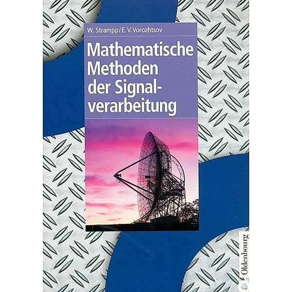 Mathematische Methoden der Signalverarbeitung / Jahrbuch des Dokumentationsarchivs des österreichischen Widerstandes, Walter Strampp, Evgenij V. Vorozhtsov