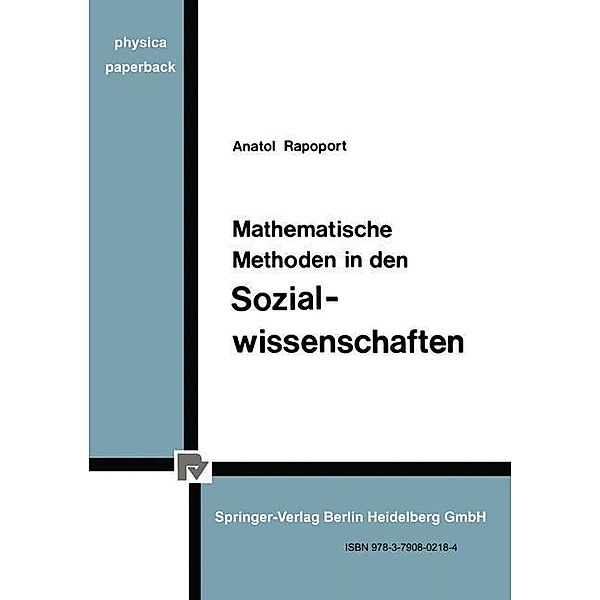 Mathematische Methoden in den Sozialwissenschaften / Physica-Paperback, A. Rapoport