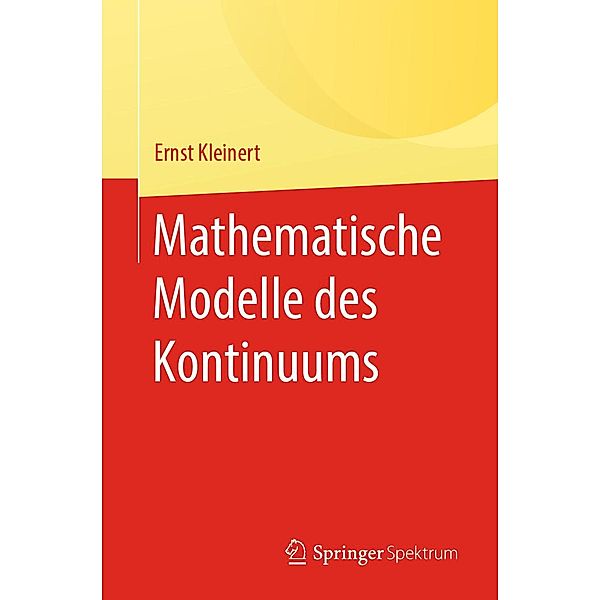 Mathematische Modelle des Kontinuums, Ernst Kleinert