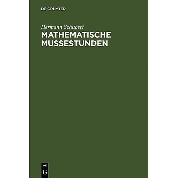 Mathematische Mußestunden, Hermann Schubert