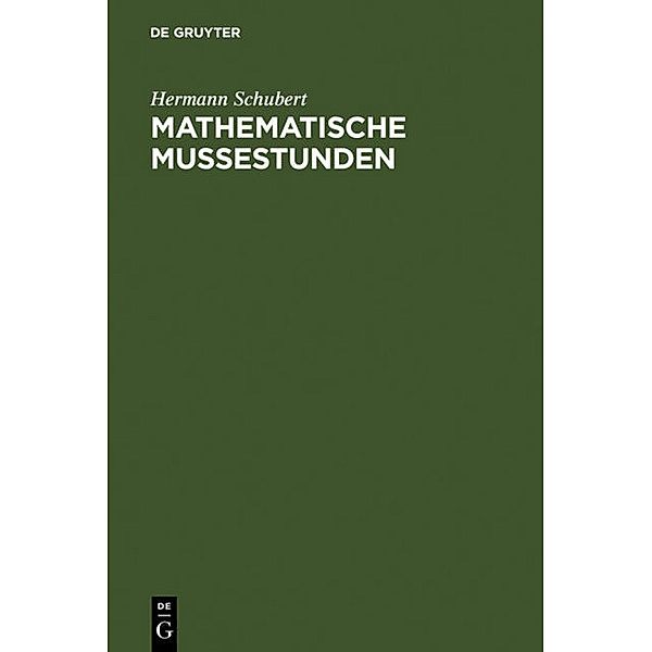 Mathematische Mussestunden, Hermann Schubert