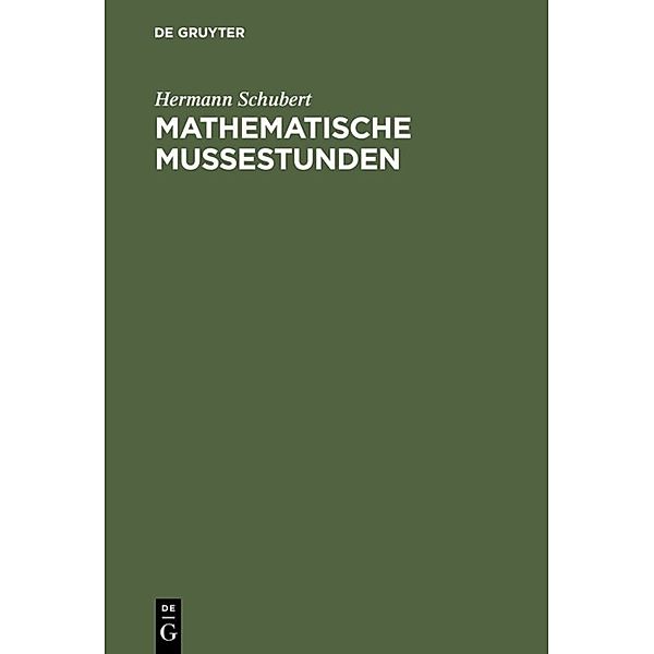 Mathematische Mussestunden, Hermann Schubert