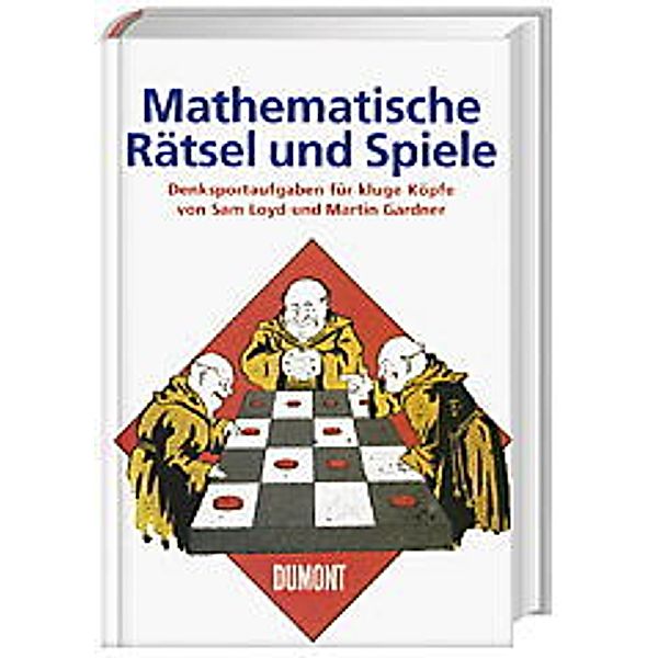 Mathematische Rätsel und Spiele, Sam Loyd, Martin Gardner