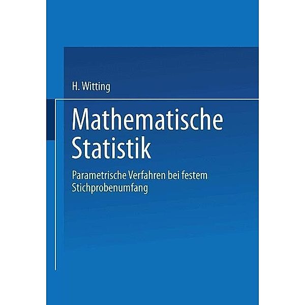 Mathematische Statistik I, H. Witting