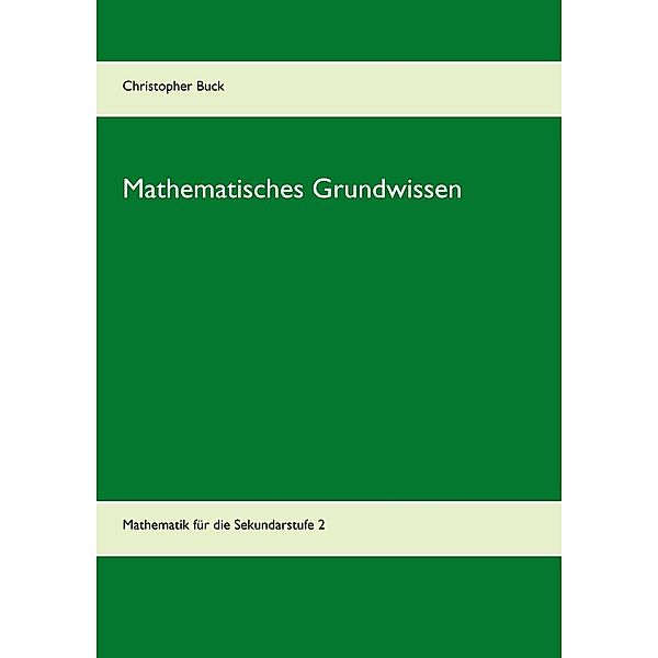 Mathematisches Grundwissen, Christopher Buck