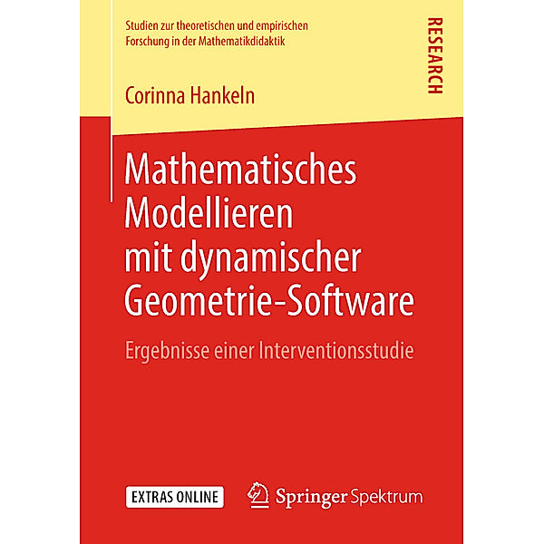 Mathematisches Modellieren mit dynamischer Geometrie-Software, Corinna Hankeln