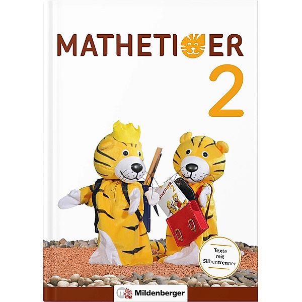 Mathetiger - Neubearbeitung / Mathetiger 2 - Schülerbuch, Thomas Laubis, Eva Schnitzer