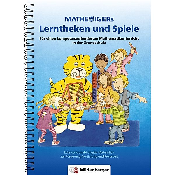 Mathetigers Lerntheken und Spiele, Matthias Heidenreich, Thomas Laubis