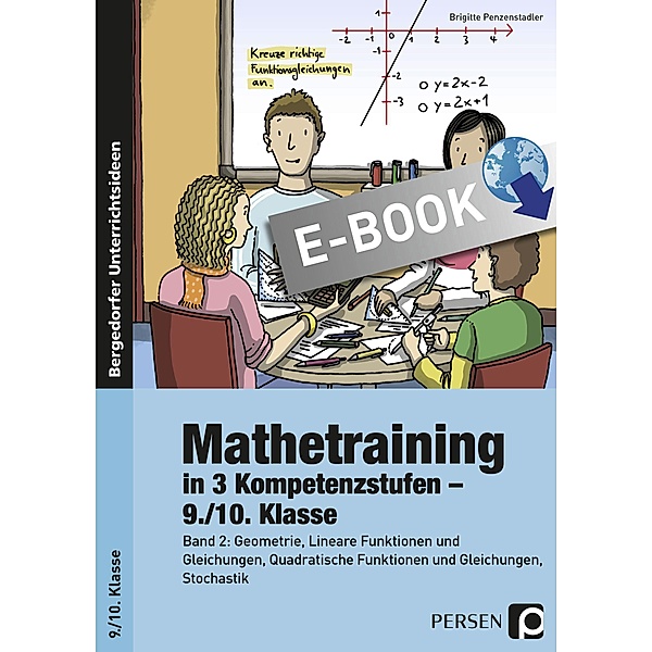 Mathetraining in 3 Kompetenzstufen - 9./10. Klasse, Brigitte Penzenstadler