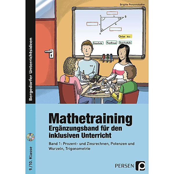 Mathetraining in 3 Kompetenzstufen / Mathetraining 9./10. Klasse Bd. 1 - Ergänzungsband, m. 1 CD-ROM.Bd.1, Brigitte Penzenstadler
