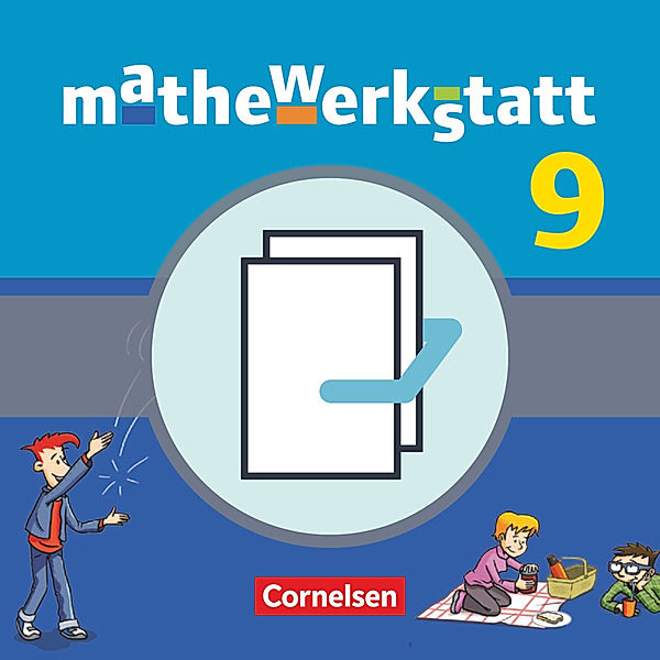 Mathewerkstatt - Mittlerer Schulabschluss - Allgemeine Ausgabe - 9. Schuljahr