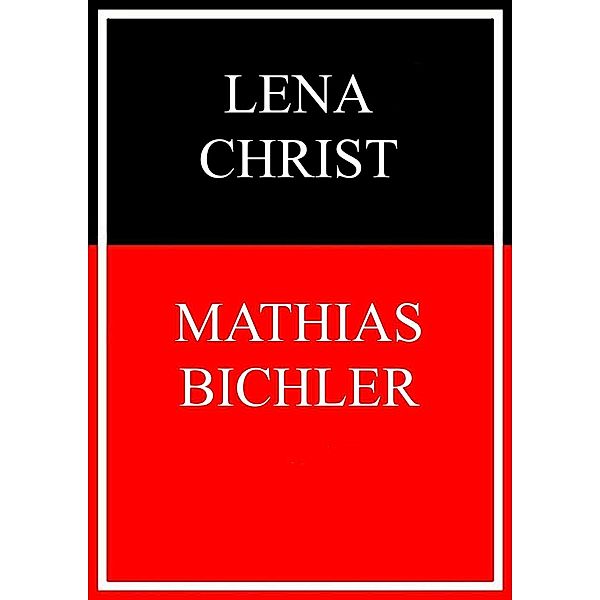 Mathias Bichler, Lena Christ