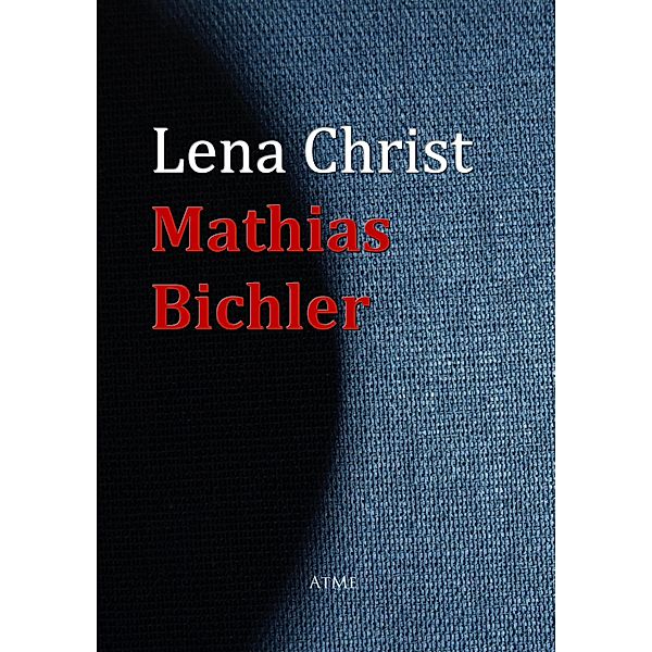 Mathias Bichler, Lena Christ