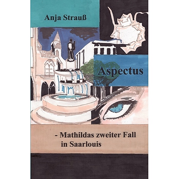Mathilda Krimi / Aspectus, Anja Strauß