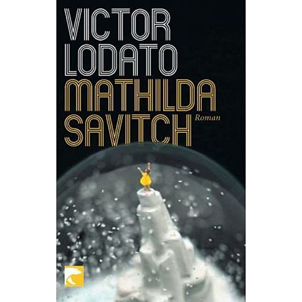 Mathilda Savitch, Victor Lodato