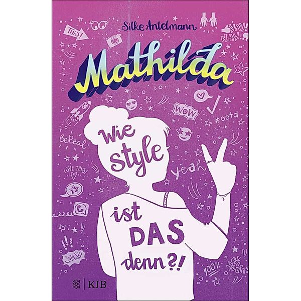 Mathilda - Wie style ist das denn?!, Silke Antelmann