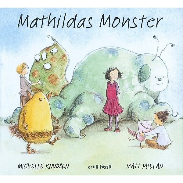 Mathildas Monster, Michelle Knudsen