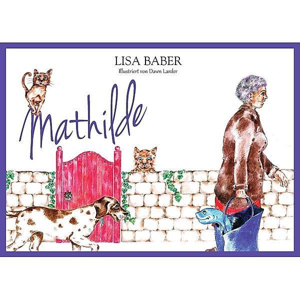 Mathilde, Lisa Baber