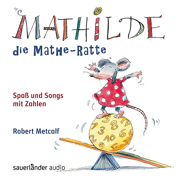 Mathilde, die Mathe-Ratte, Audio-CD, Robert Metcalf