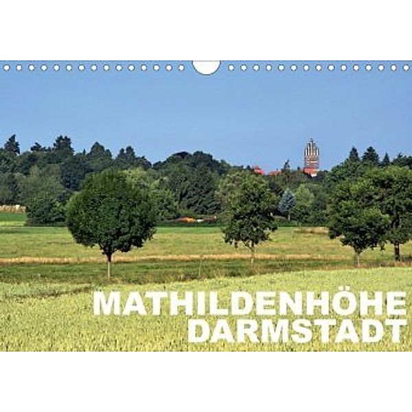 Mathildenhöhe Darmstadt (Wandkalender 2020 DIN A4 quer), Claus-Uwe Rank