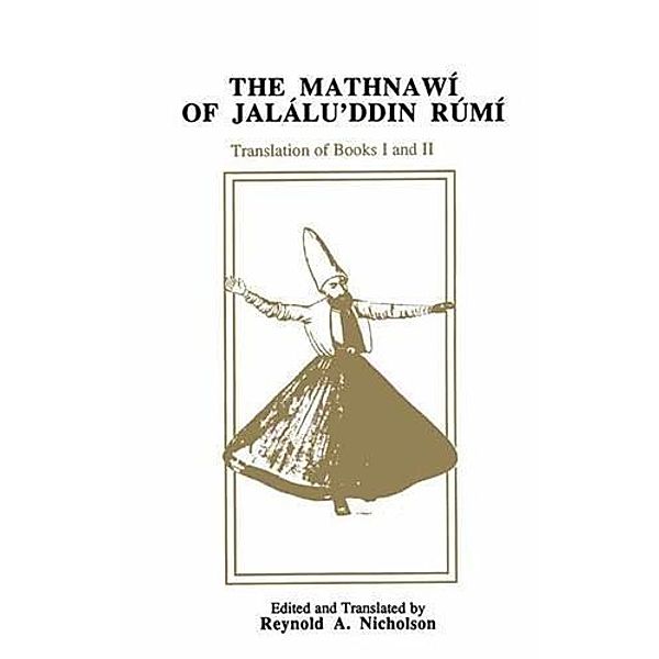 Mathnawi of Jalalu'ddin Rumi, Vol 2, English Translation, Jalalu'ddin Rumi